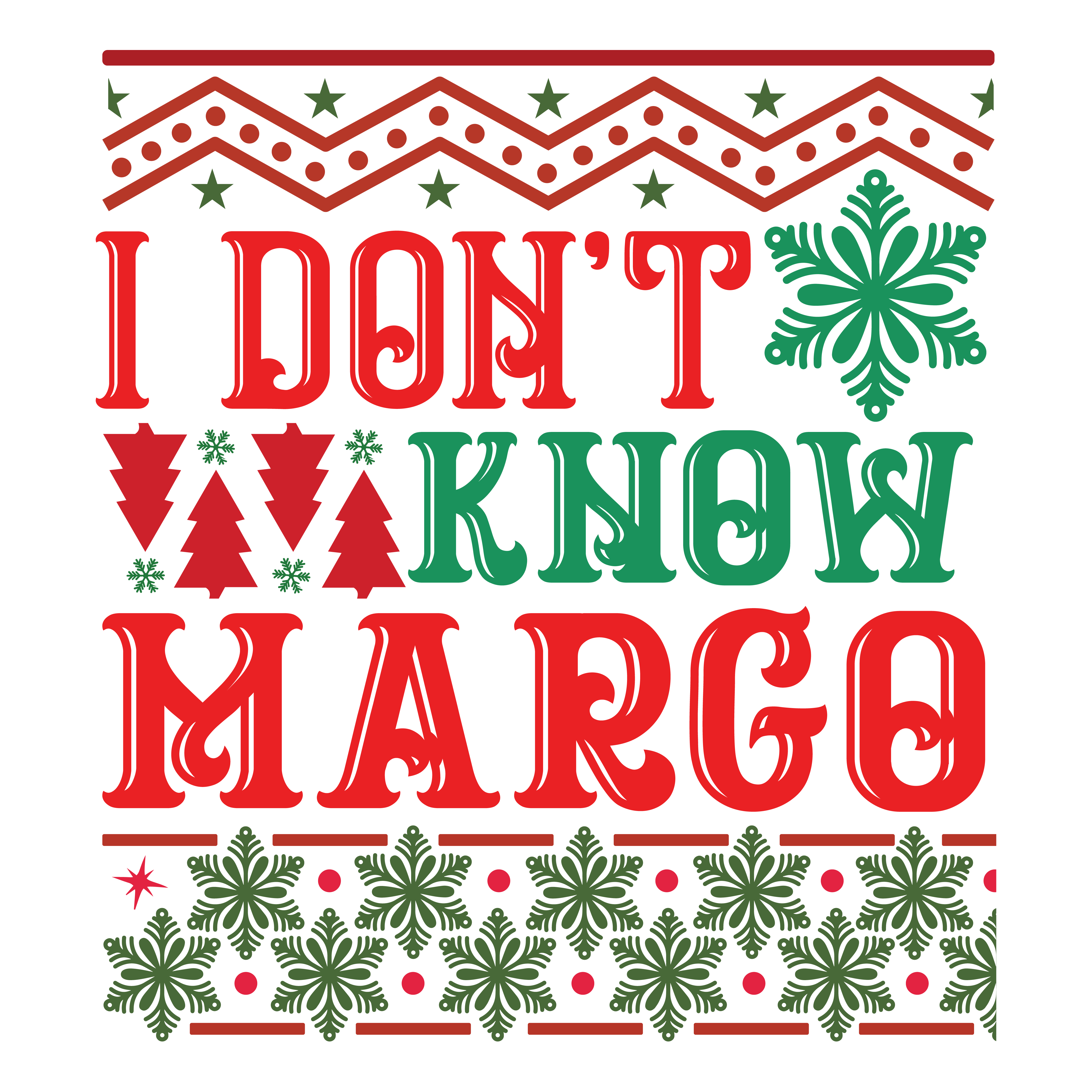 I Don't Know, Margo!