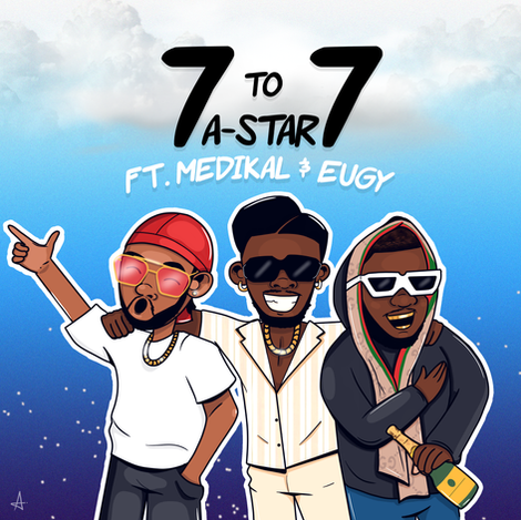 7-7 A-Star Ft. Medikal & Eugy COVER PNG.png