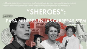 “Sheroes” para mujeres en carreras STEM