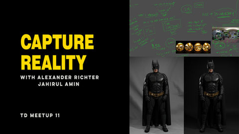 Capture Reality for Visual Effects | TD Meetup 11