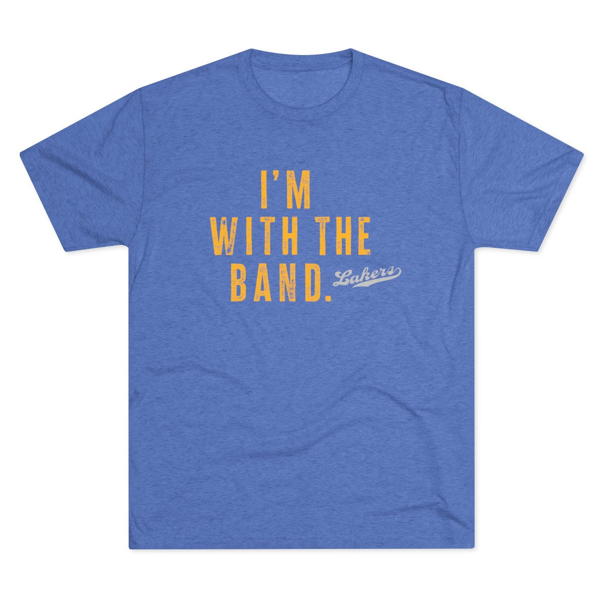 Adult - I'm with the Band  - Unisex Tri-Blend Crew Tee