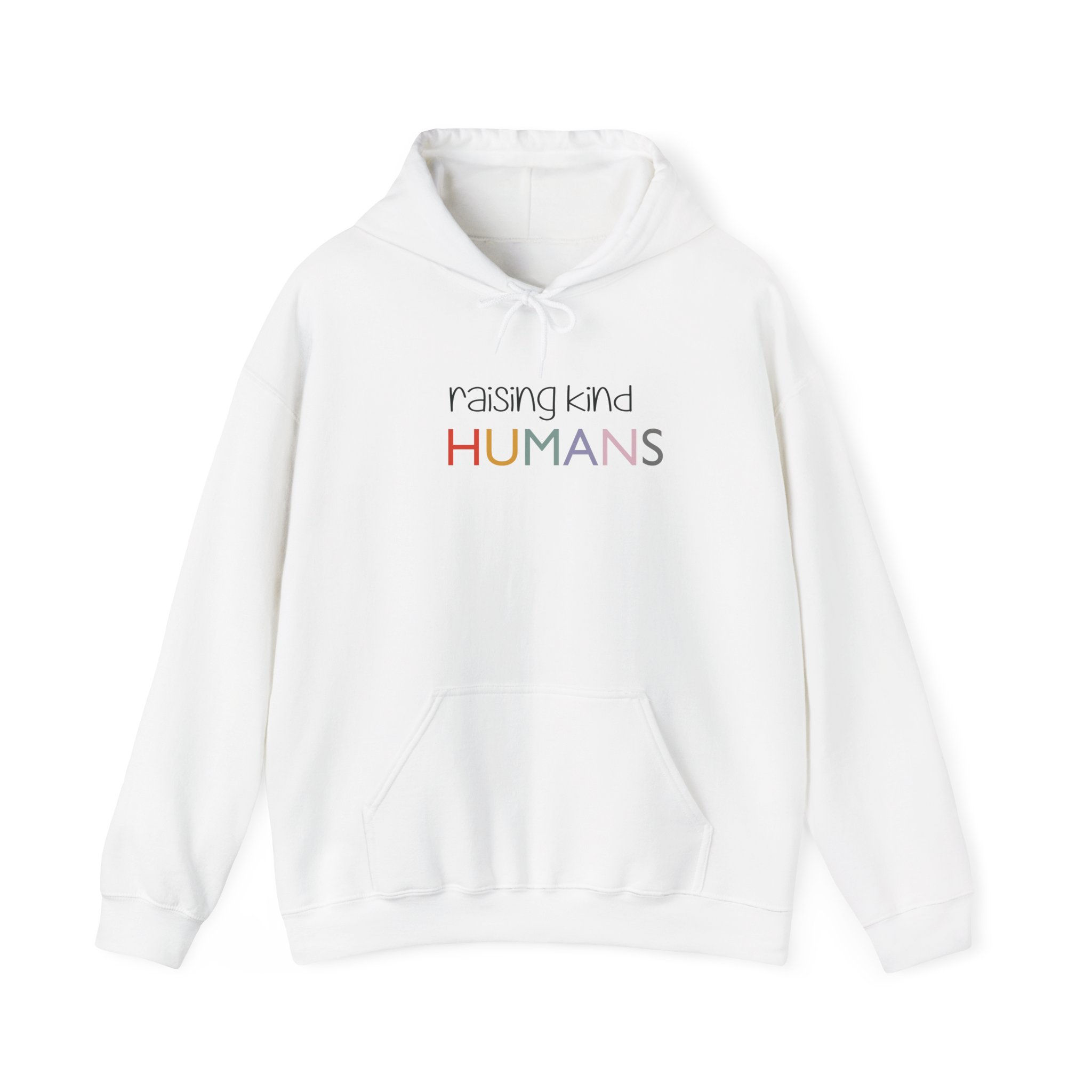 Raising Kind Humans Hoodie - Unisex Heavy Blend Sweatshirt HUMANkind