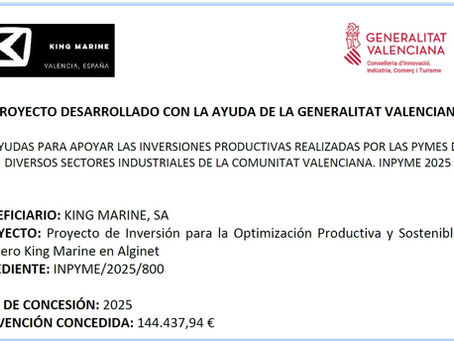 KING MARINE RECEIVES SUPPORT FROM THE VALENCIAN COMMUNITY FOR ITS INVESTMENT PLANINg