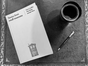 Stories from small museums