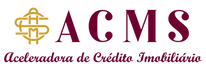 ACMS aceleradora de crédito imobiliário especializada em estruturação de crédito e funding imobiliário