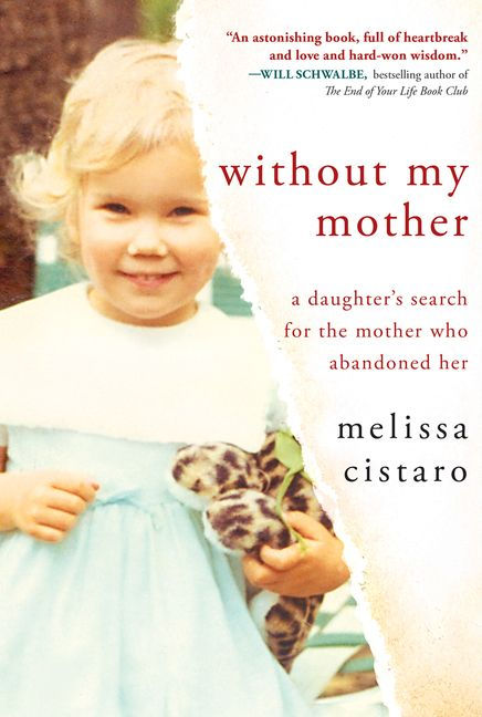 The cover of the best-seller Without My Mother, by Melissa Cistaro