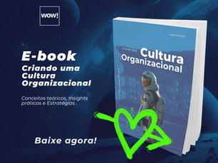 E-book: Criando uma Cultura Organizacional