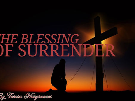 The Blessing of Surrender / Mark 14:36