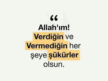 Şükretmek..