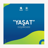 Beşinci “YAŞAT” düşərgəsi başa çatıb