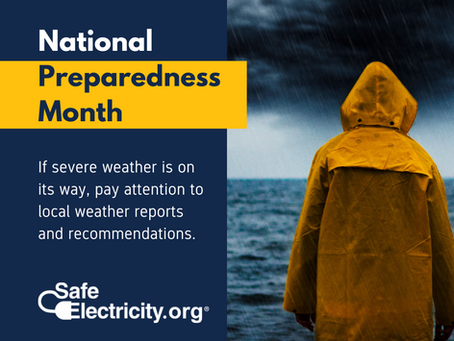 Photo of a person in a raincoat with their back turned and a stormy sea is in the background. The title reads: National Preparedness Month. The accompanying text reads: If severe weather is on its way, pay attention to local weather reports and recommendations.