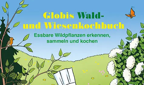 Buchrezension - Globis Wald- und Wiesenkochbuch 