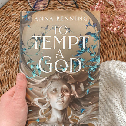 To Tempt a God von Anna Benning