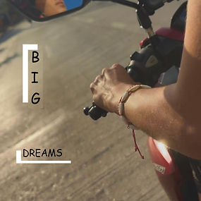 Big dreams.jpg