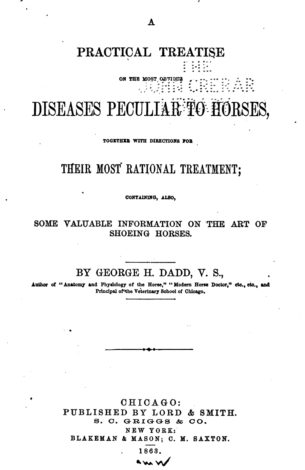 A Practical Treatise on the Diseases Peculiar to Horses
