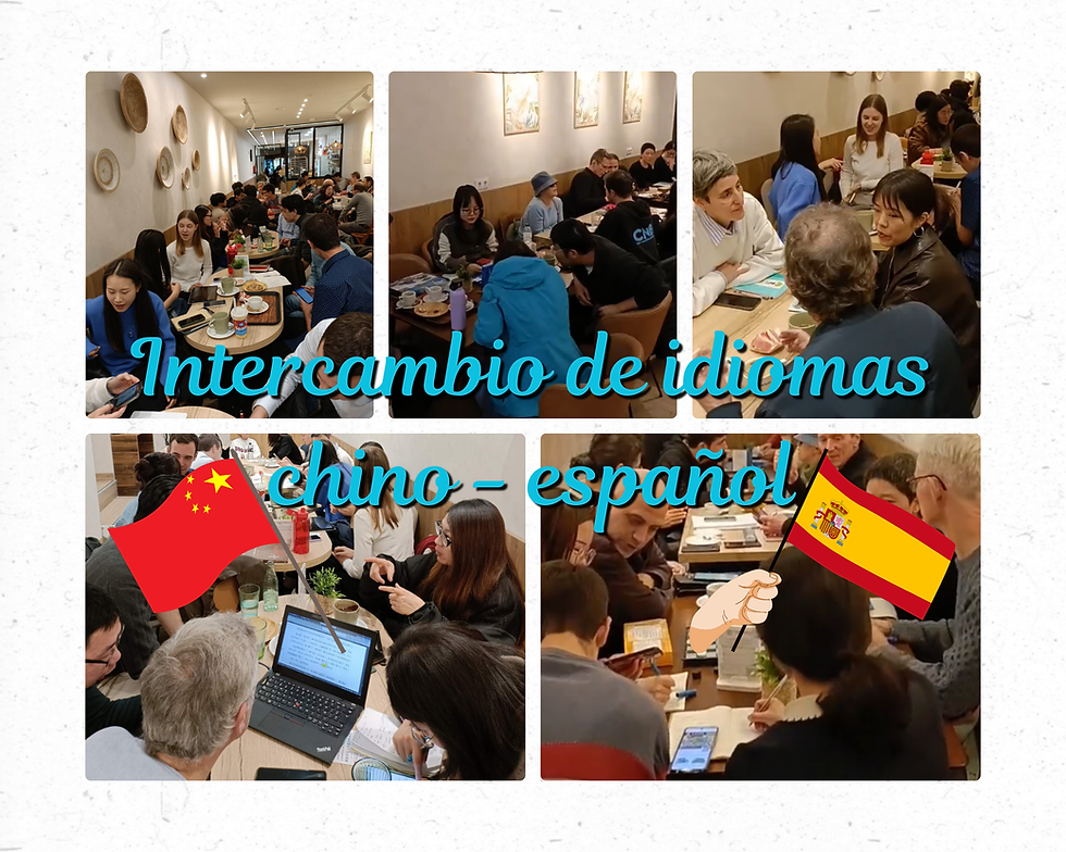 Intercambio de Idiomas Chino Español🌏
