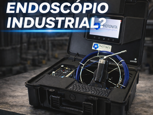 O Que é um Endoscópio Industrial e Como Escolher o Modelo Ideal?