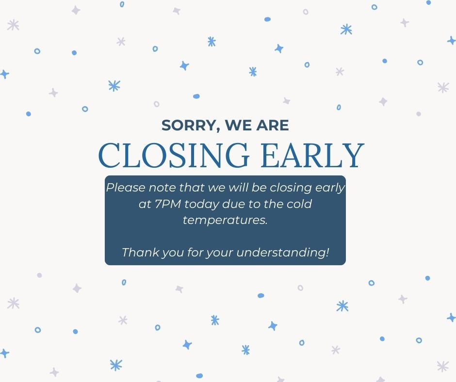 Closing Early