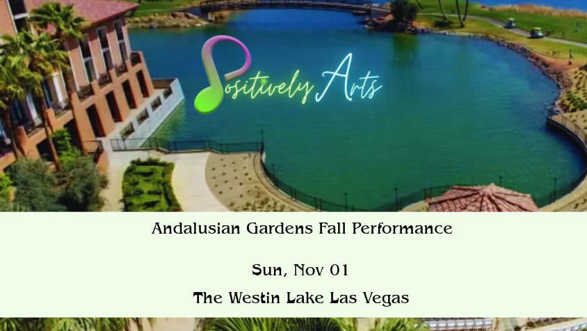 Andalusian Gardens Fall Performance November Sun, Nov 01 The Westin Lake Las Vegas.png