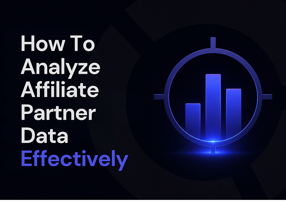 How to Analyze Affiliate Partner Data Effectively