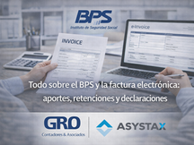 Todo sobre el BPS y la factura electrónica: aportes, retenciones y declaraciones