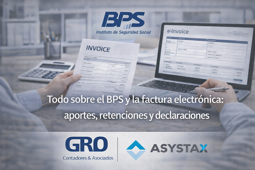 Todo sobre el BPS y la factura electrónica: aportes, retenciones y declaraciones