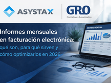 Informes mensuales en facturación electrónica: qué son, para qué sirven y cómo optimizarlos en 2026