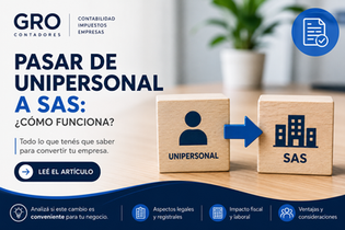 ¿Se puede pasar de una empresa unipersonal a una SAS en Uruguay?
