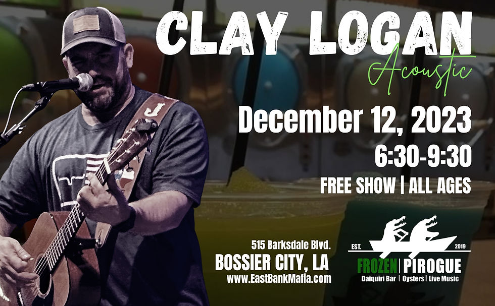 Clay Logan @ Frozen Pirogue 