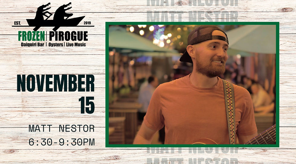 Matt Nestor Acoustic @ Frozen Pirogue