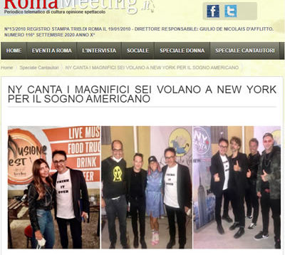 RomaMeeting.it - NY CANTA I MAGNIFICI SEI VOLANO A NEW YORK PER IL SOGNO AMERICANO