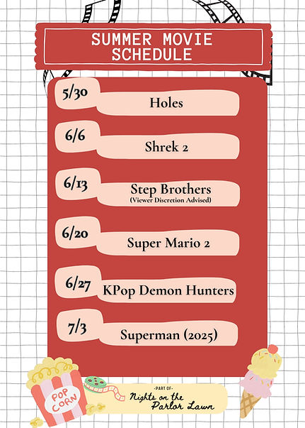 A summer movie schedule for Coventry Parlor's Outdoor Movie Nights.