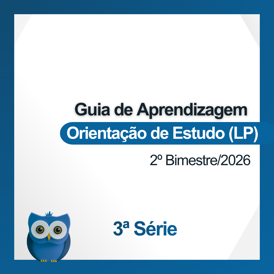3ª Série - Orientação de Estudos de Língua Portuguesa - Guia de Aprendizagem