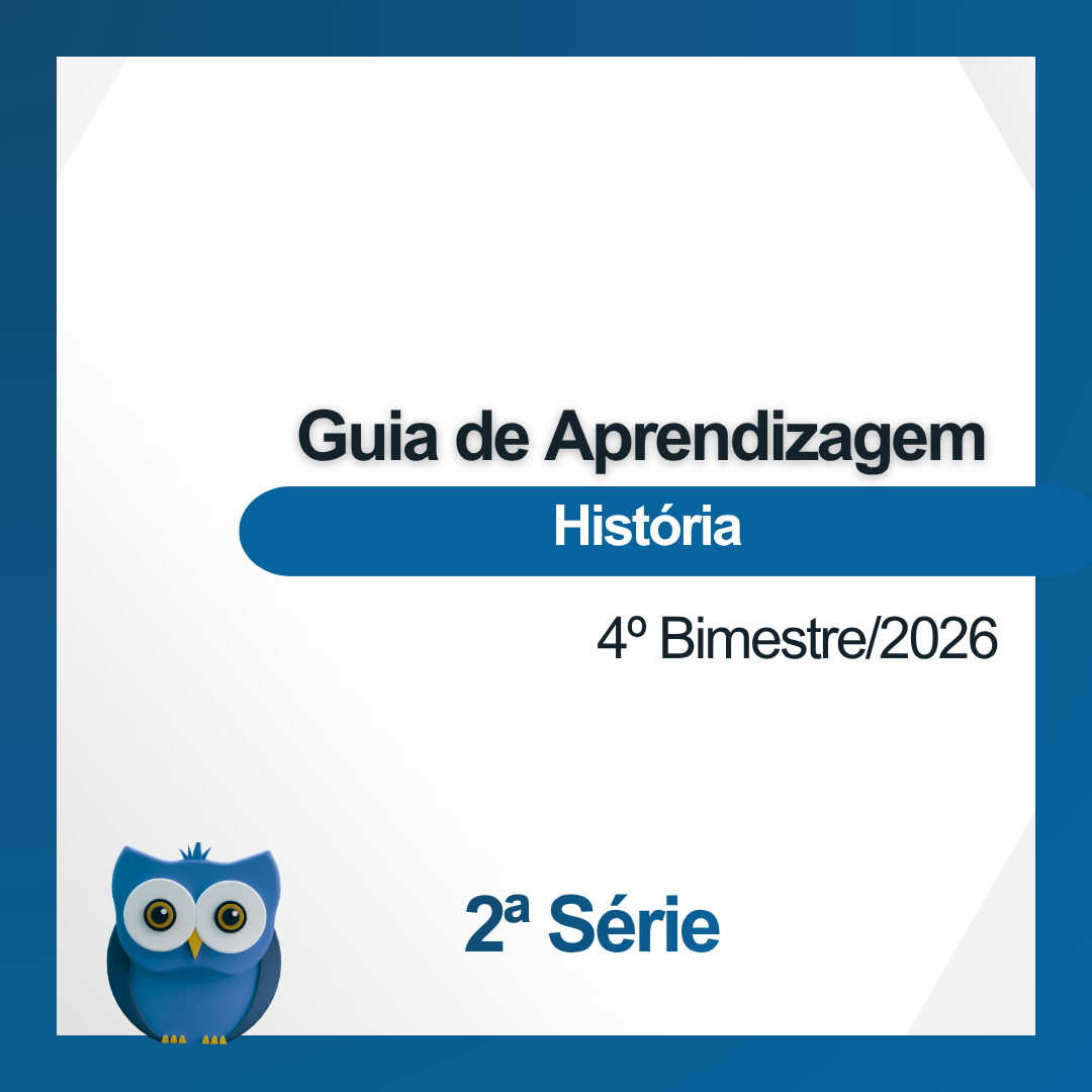 Guia de Aprendizagem de História (2ª Série)