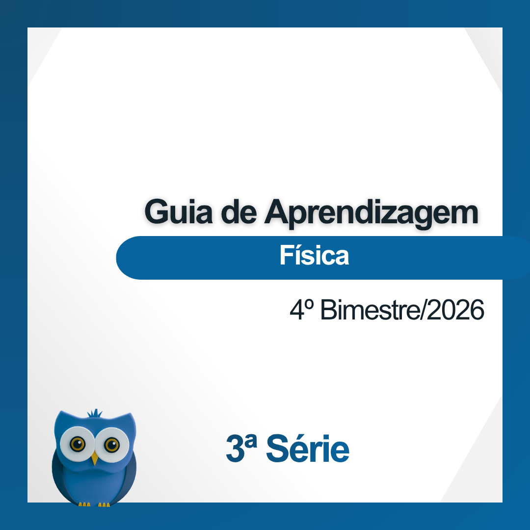 Guia de Aprendizagem de Física (3ª Série)