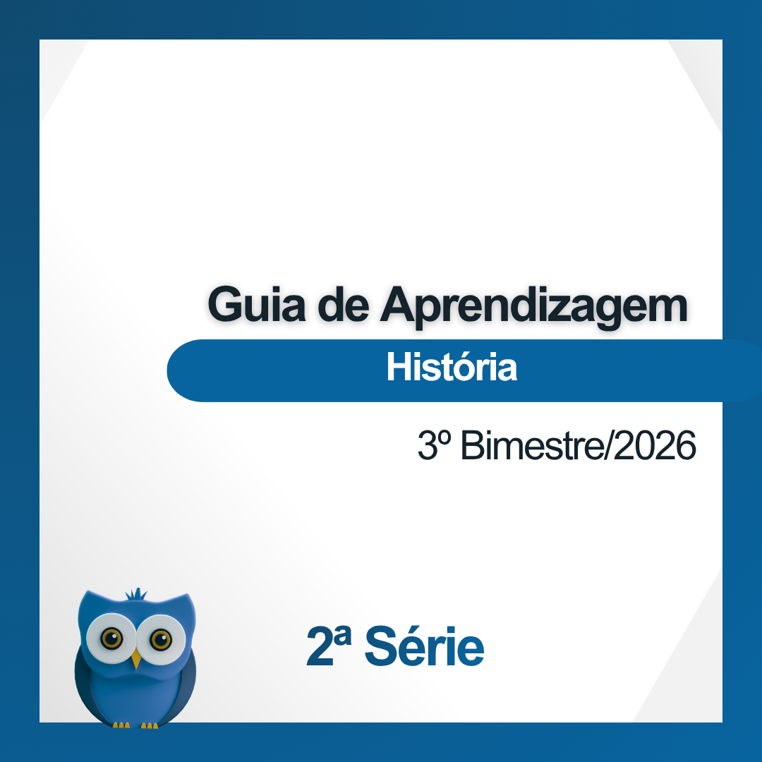 Guia de Aprendizagem de História (2ª Série)