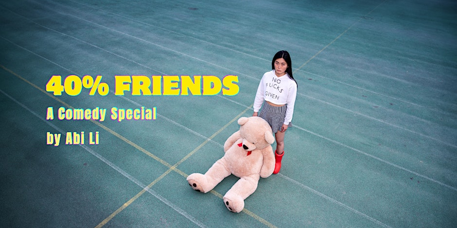 Abi Li: 40 % Friends | English Stand-Up Comedy