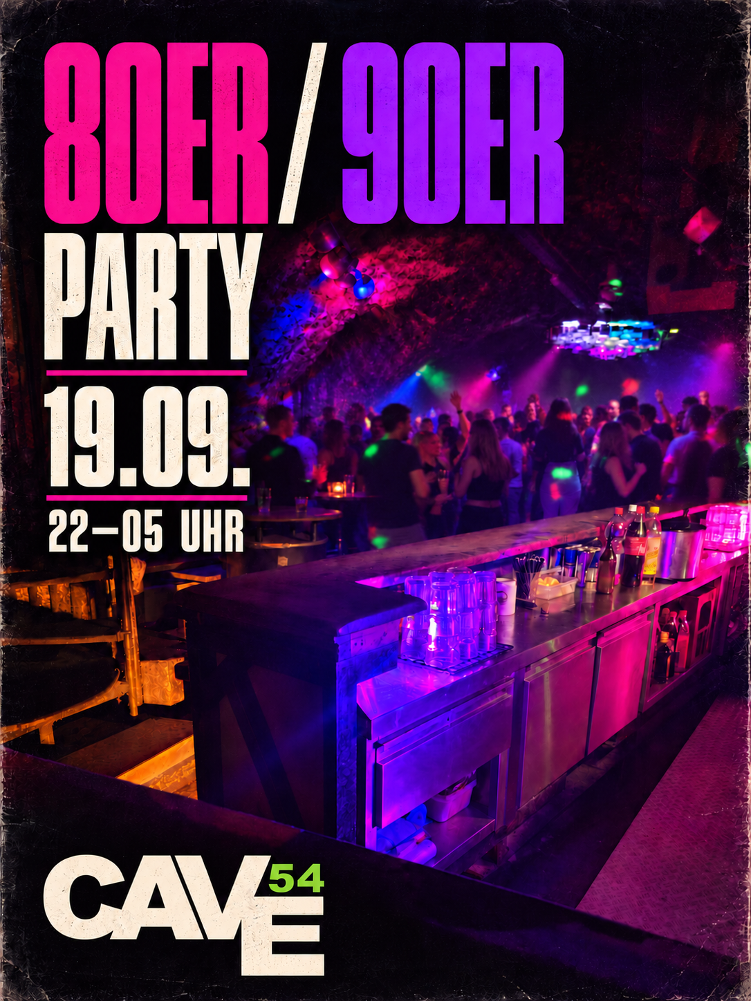 80er/90er Party – Cave54, 19.09.2026