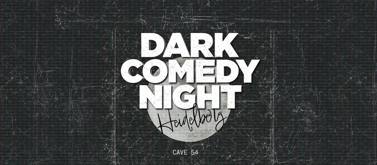 Dark Comedy Night (english) – Cave54, 11.09.2026