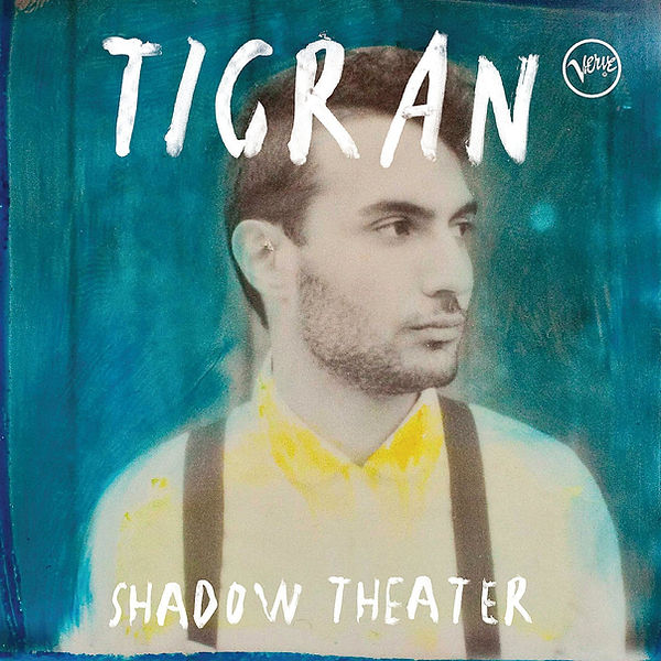 Tigran Hamasyan- Shadow Theater 