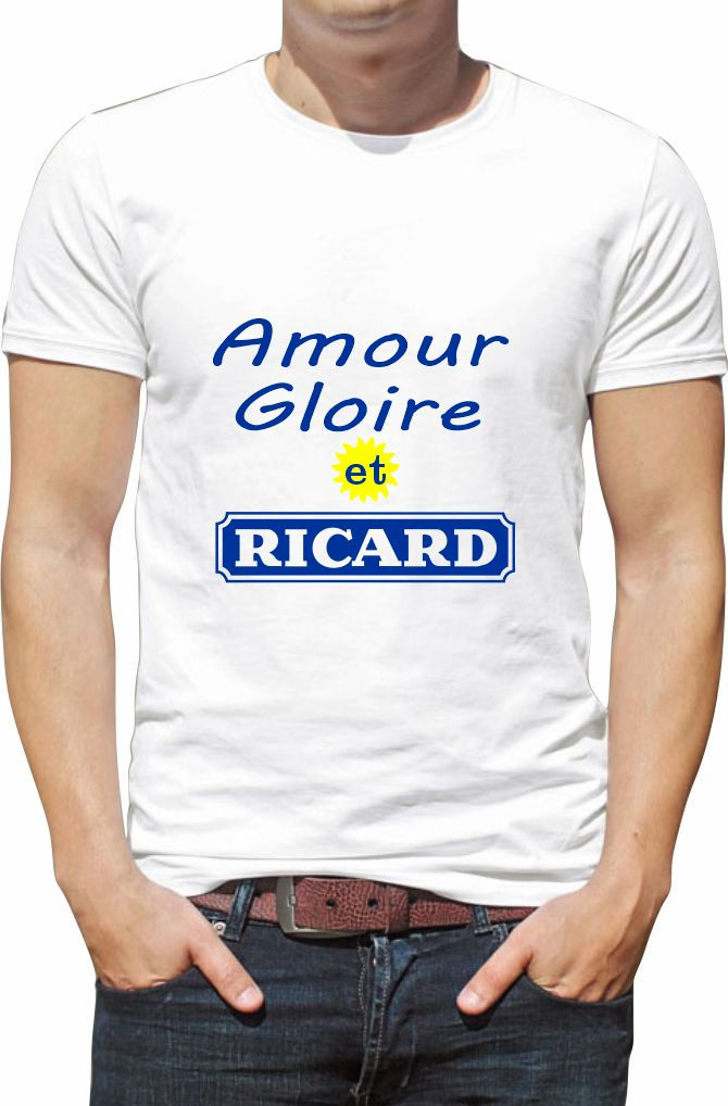 T-shirt amour gloire et ricard P029