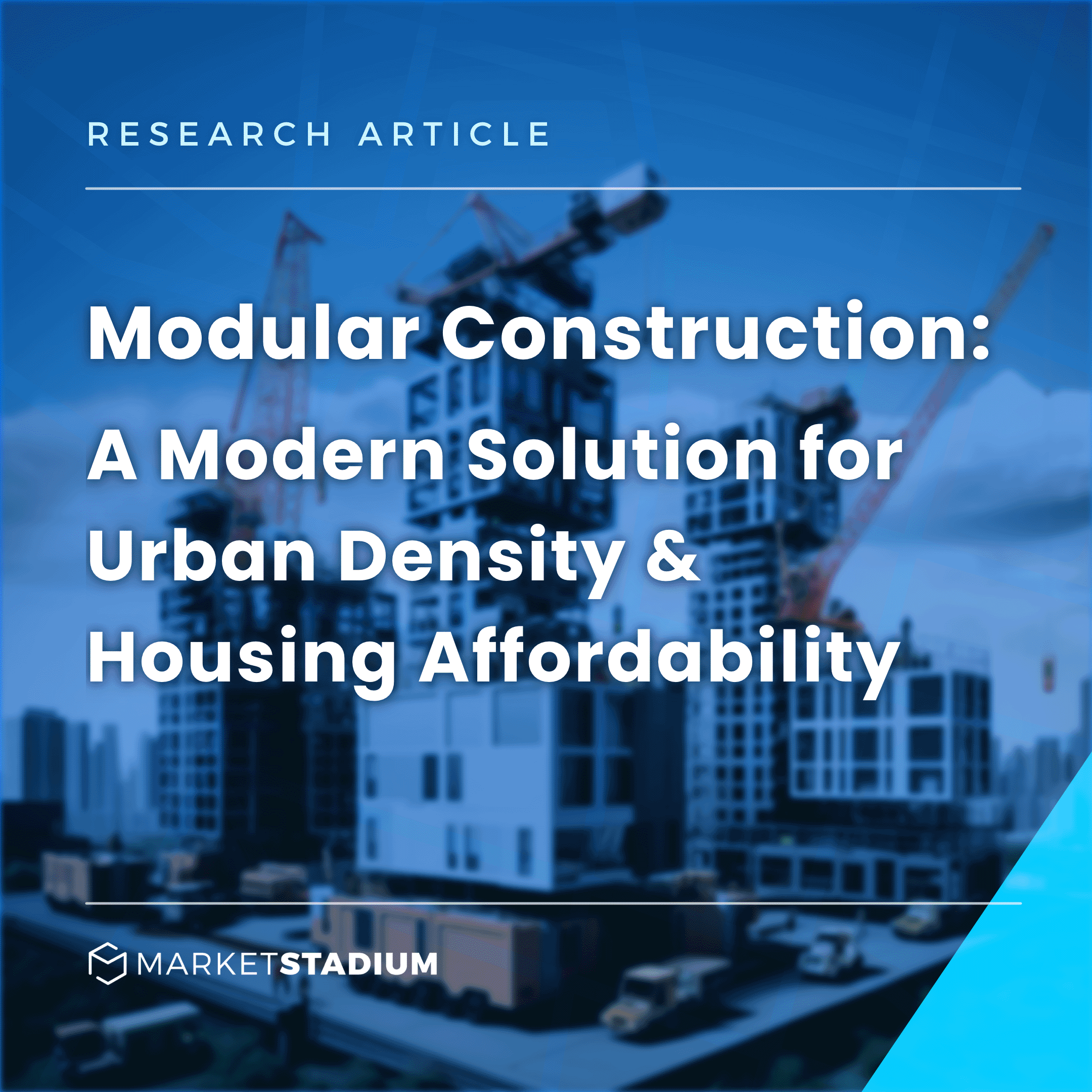 Modular Construction: A Modern Solution for Urban Density & Housing ...
