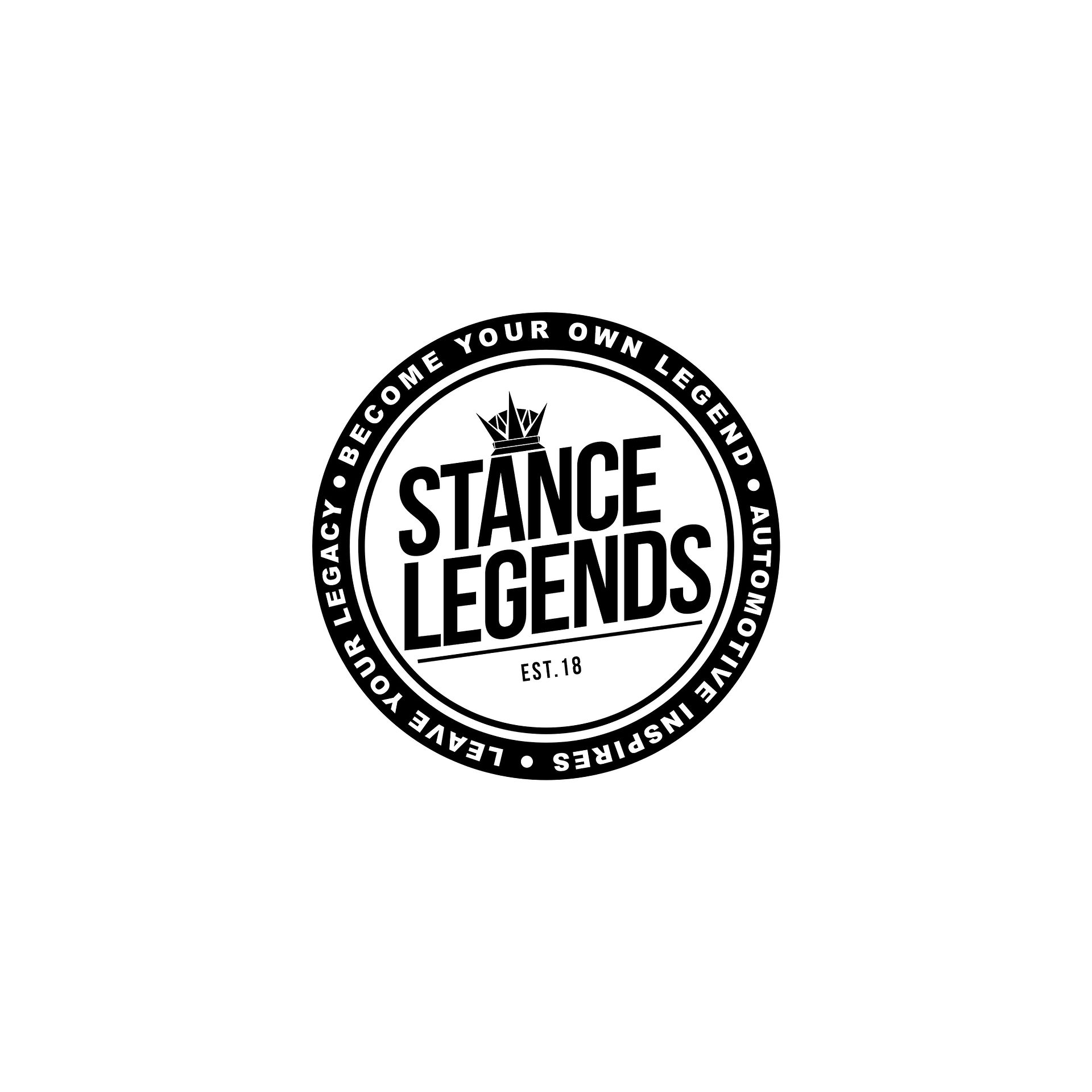 Black circular logo: STANCE LEGENDS, EST. 18. Motto: WORK HARD.