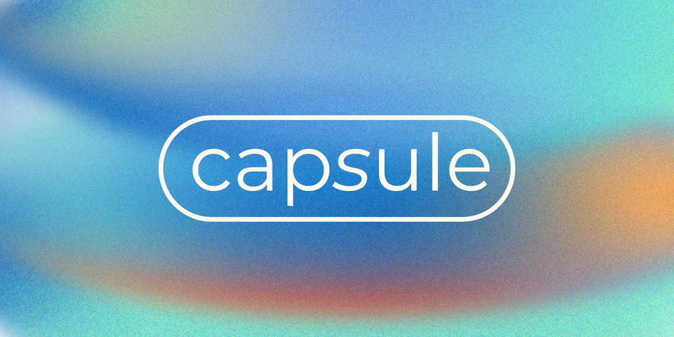 Capsule digital marketing layout with the Capsule logo over a smooth gradient background representing modern minimalism