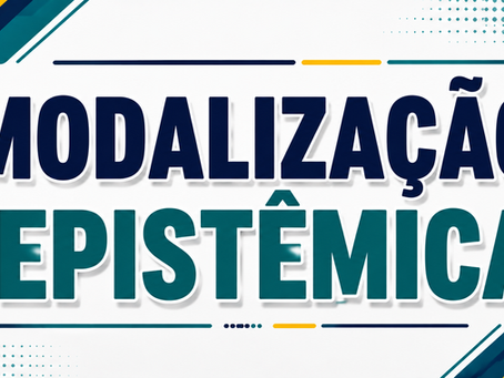 Modalização Epistêmica