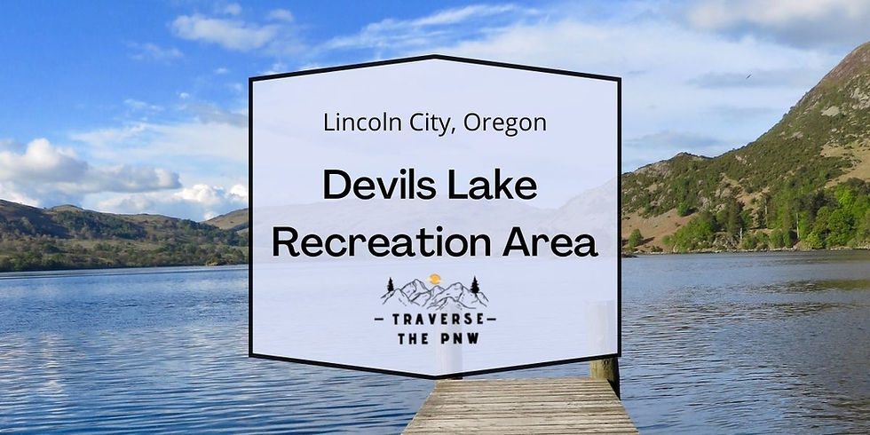 Devil's Lake Recreation Area, Oregon
