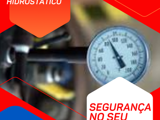 Finalidade do Teste Hidrostático