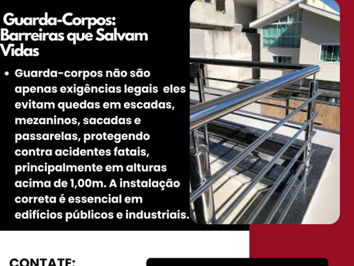 Guarda-Corpos: Barreiras que Salvam Vidas