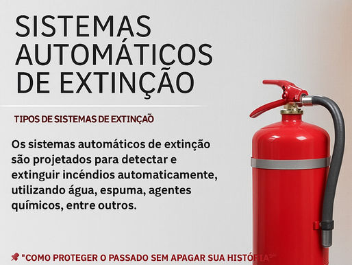 SISTEMAS AUTOMÁTICOS DE EXTINÇÃO