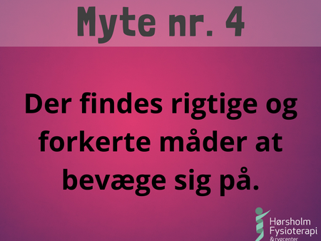 Kan man bevæge sig rigtigt og forkert?